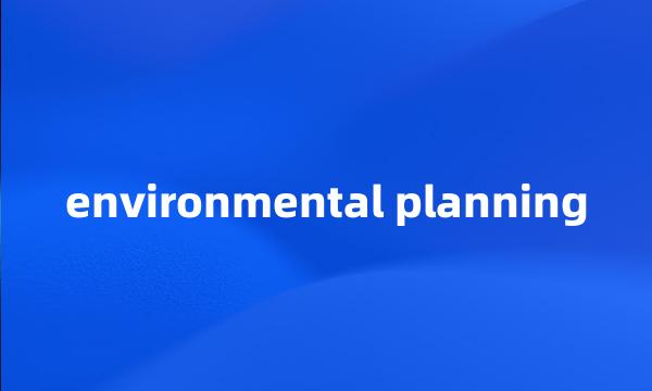 environmental planning