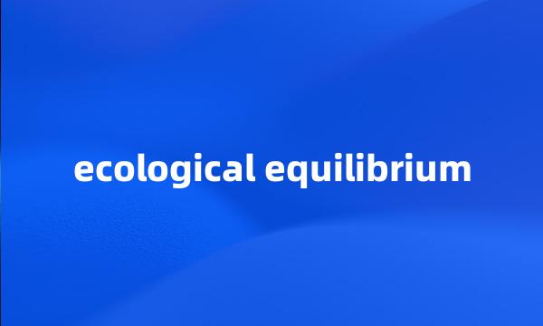 ecological equilibrium