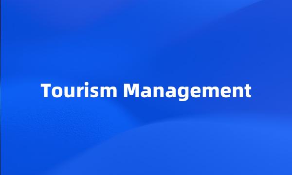 Tourism Management