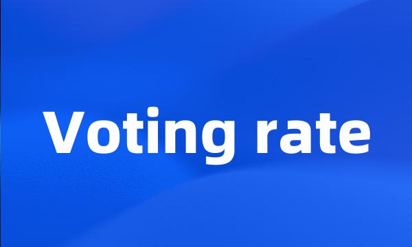 Voting rate