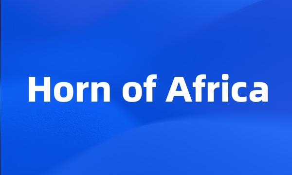 Horn of Africa