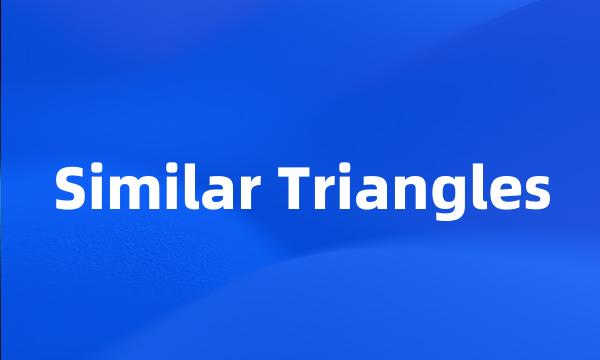 Similar Triangles