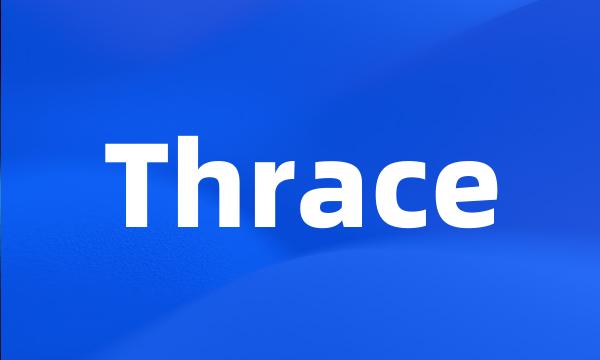 Thrace