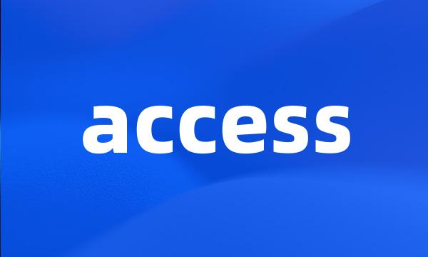 access