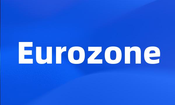 Eurozone