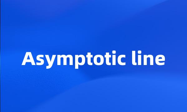 Asymptotic line