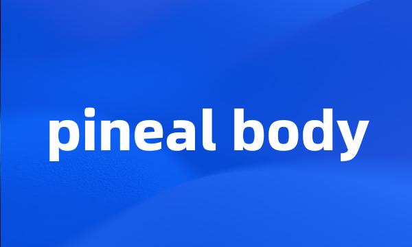 pineal body