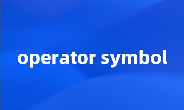 operator symbol