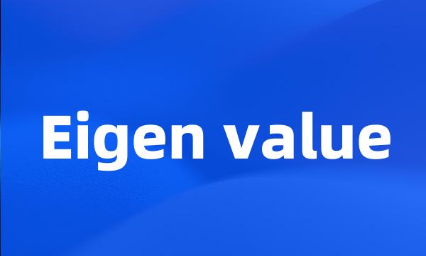 Eigen value