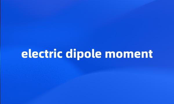 electric dipole moment