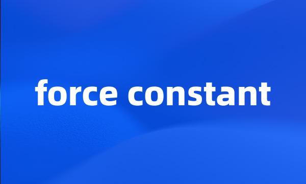 force constant