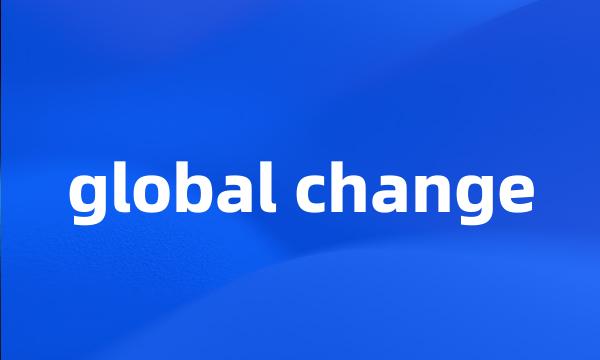 global change