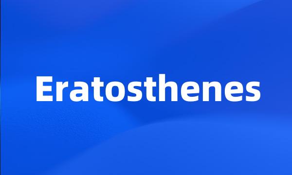 Eratosthenes