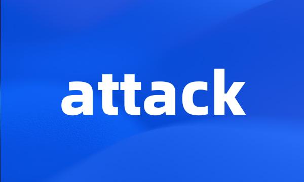 attack