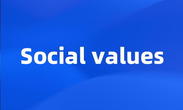 Social values