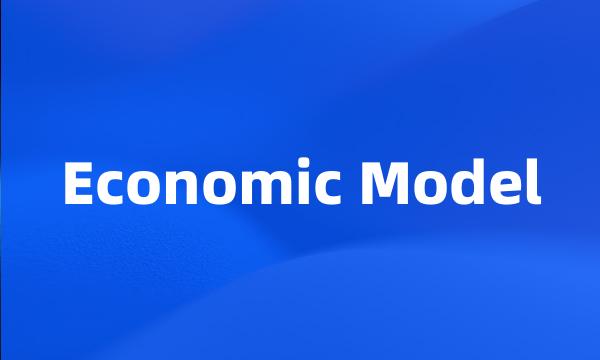 Economic Model