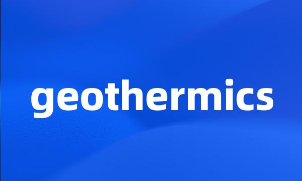 geothermics