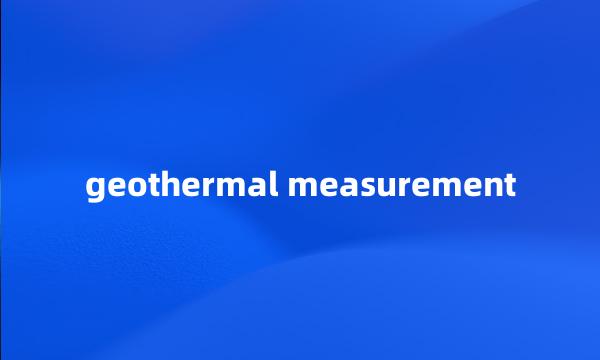 geothermal measurement