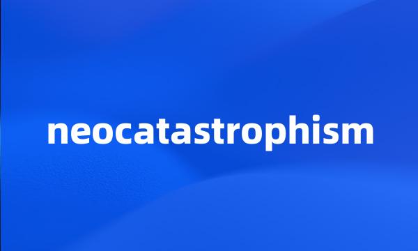 neocatastrophism