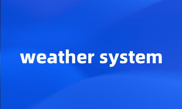 weather system