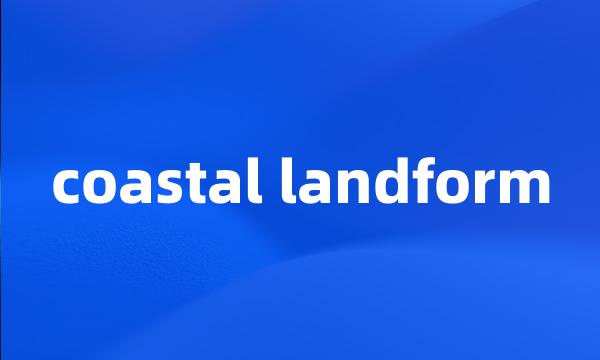 coastal landform