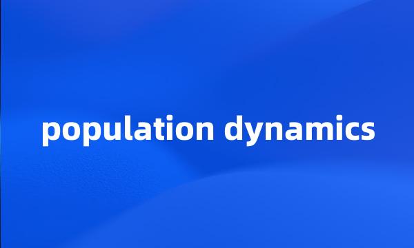 population dynamics