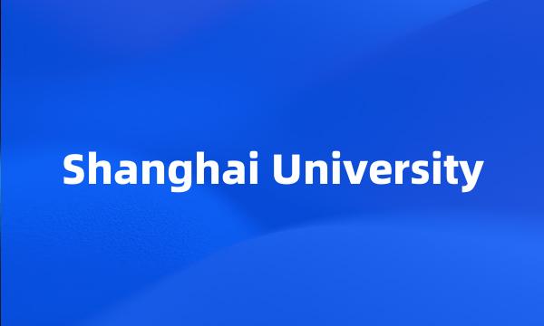 Shanghai University