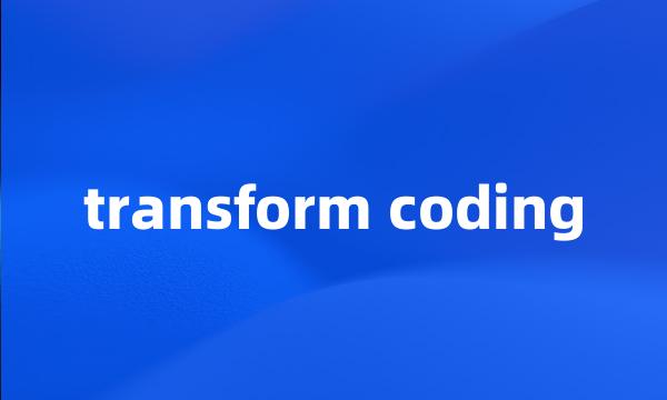 transform coding