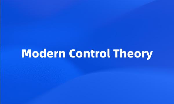 Modern Control Theory