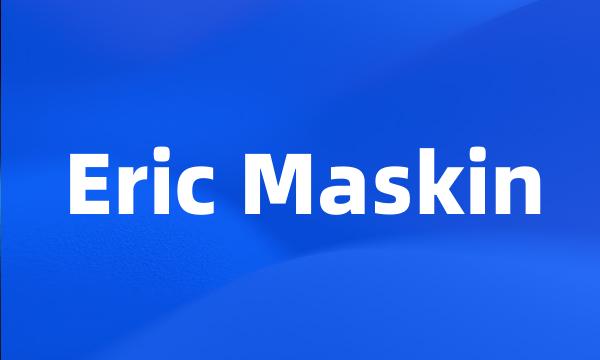 Eric Maskin