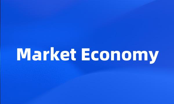 Market Economy