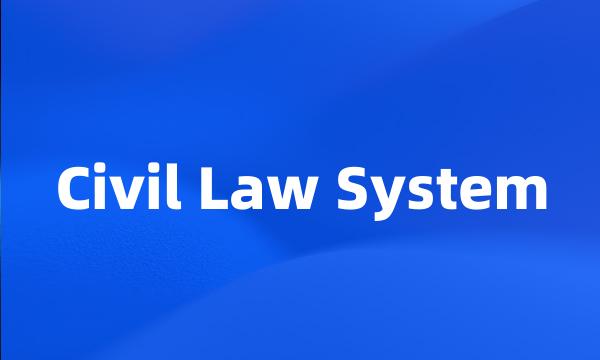 Civil Law System