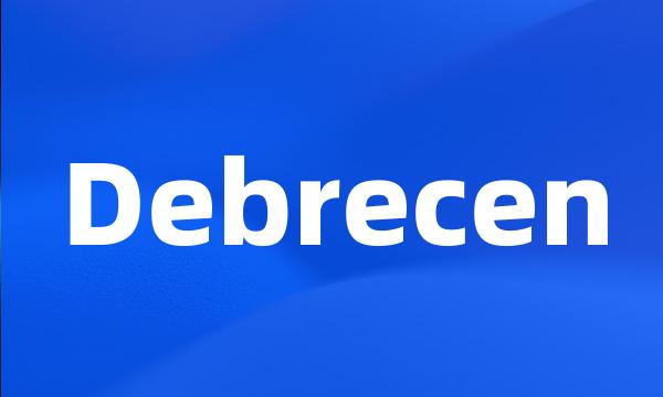 Debrecen