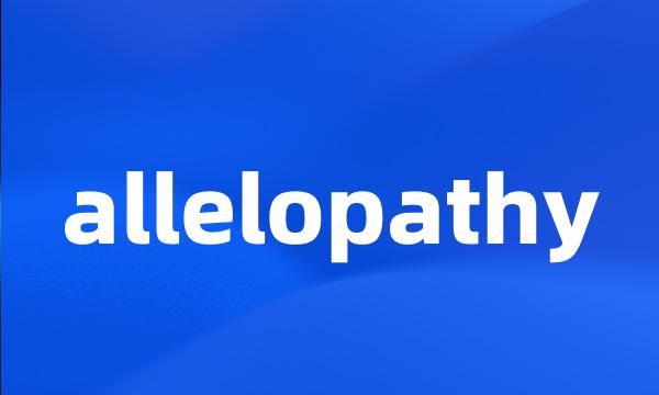 allelopathy