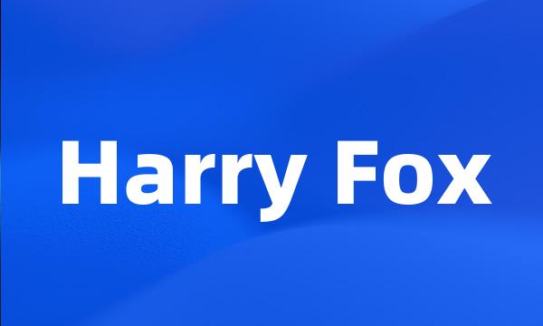 Harry Fox