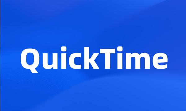 QuickTime