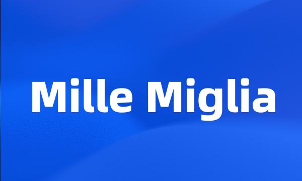 Mille Miglia