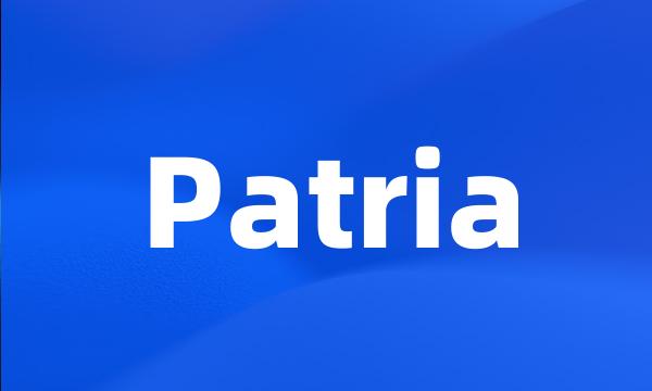 Patria