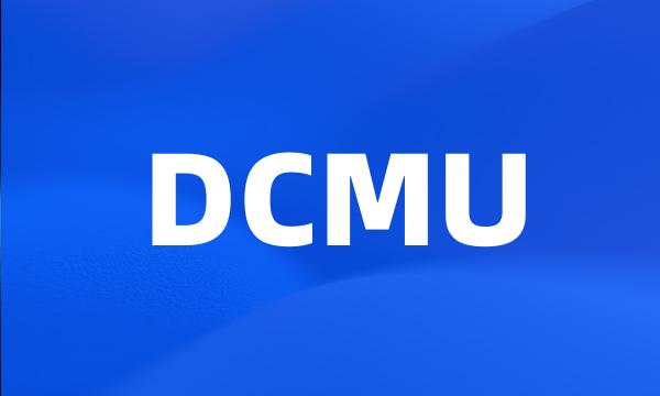 DCMU