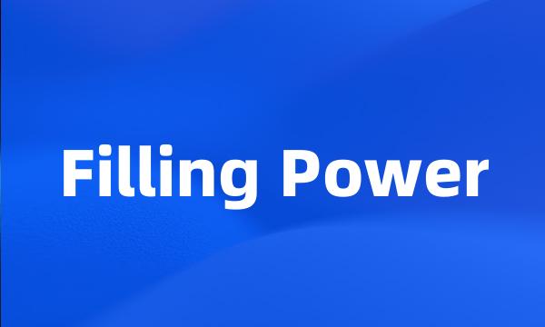 Filling Power