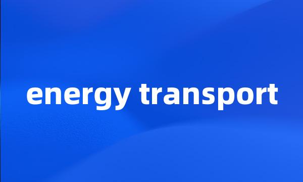 energy transport