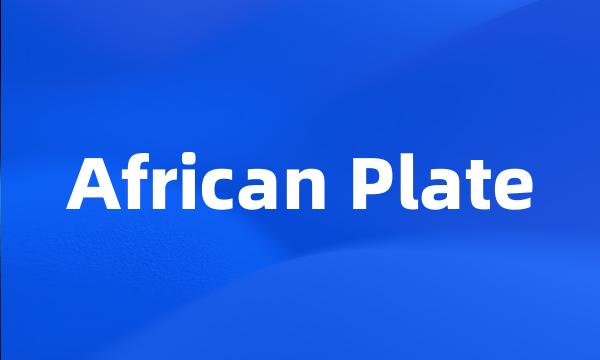 African Plate