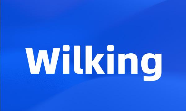 Wilking