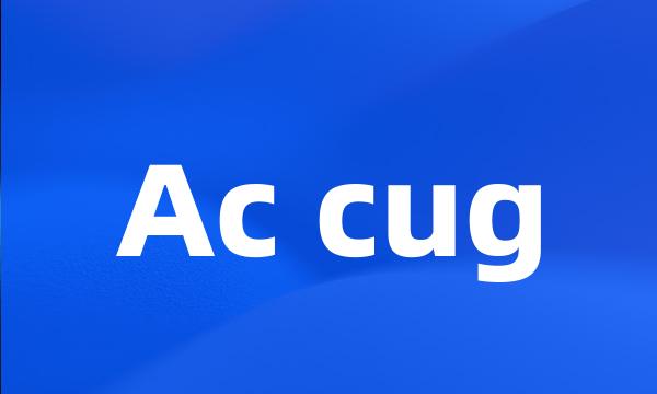 Ac cug