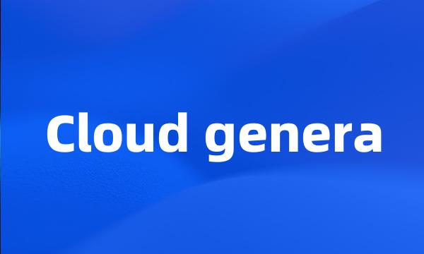 Cloud genera