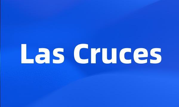 Las Cruces