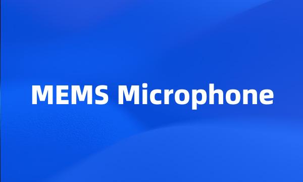 MEMS Microphone