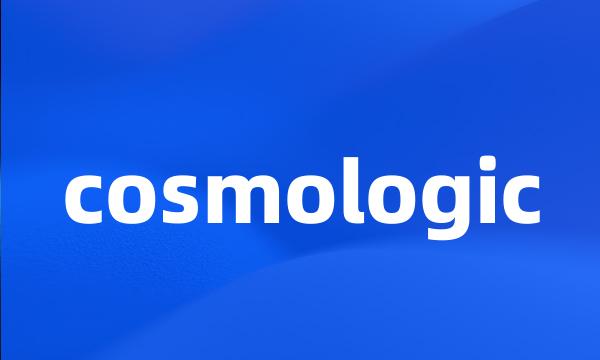 cosmologic