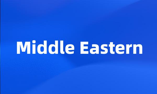 Middle Eastern