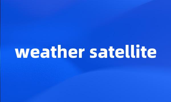 weather satellite